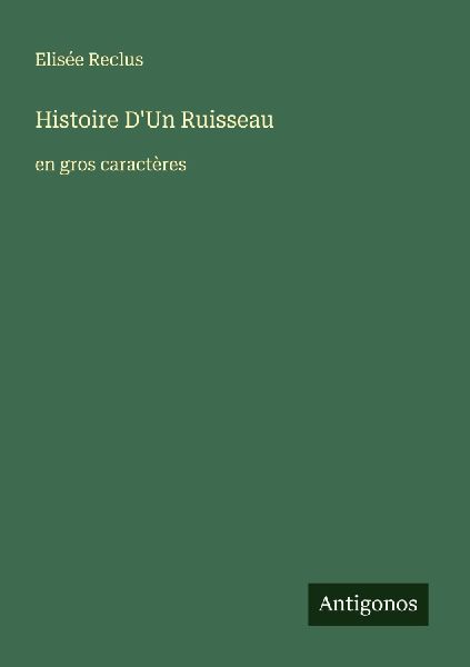 Histoire D'Un Ruisseau