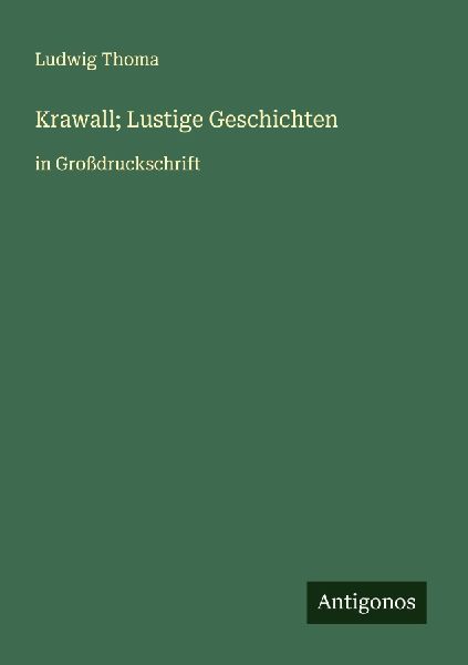Krawall; Lustige Geschichten