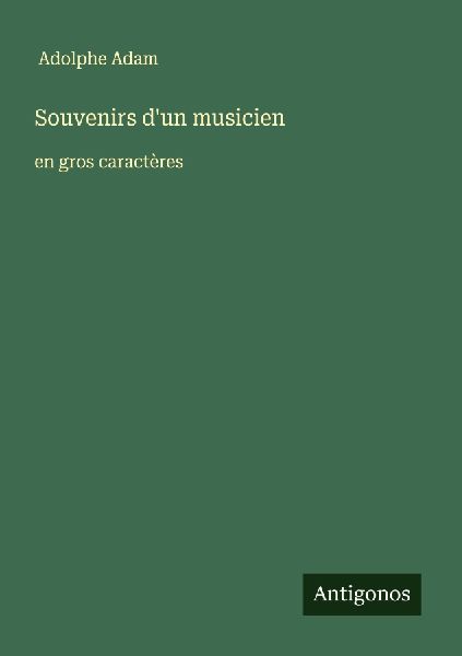 Souvenirs d'un musicien
