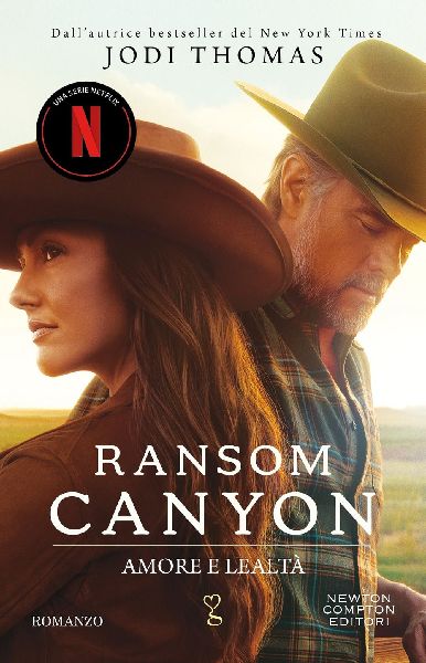 Amore e lealtà. Ransom Canyon