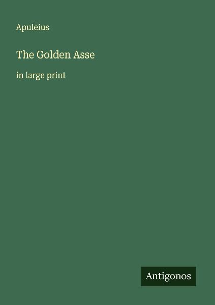 The Golden Asse