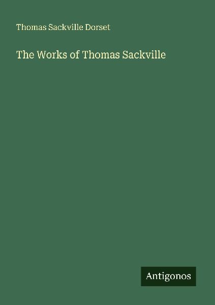 The Works of Thomas Sackville