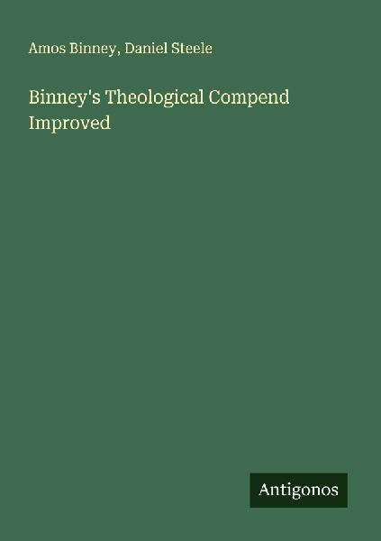Binney's Theological Compend Improved