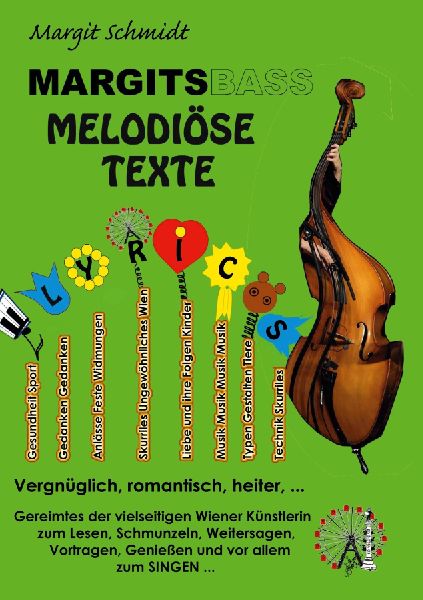 Margitsbass Melodiöse Texte
