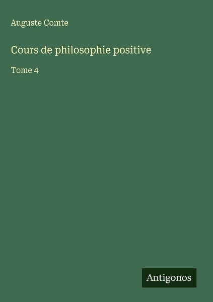 Cours de philosophie positive