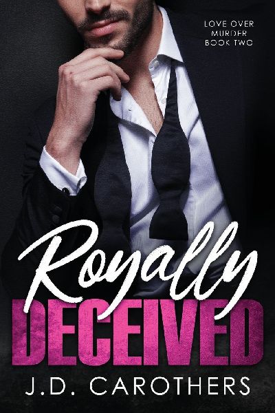 Royally Deceived