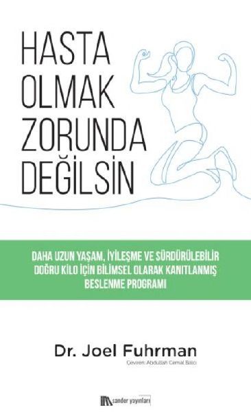 Hasta Olmak Zorunda Degilsin