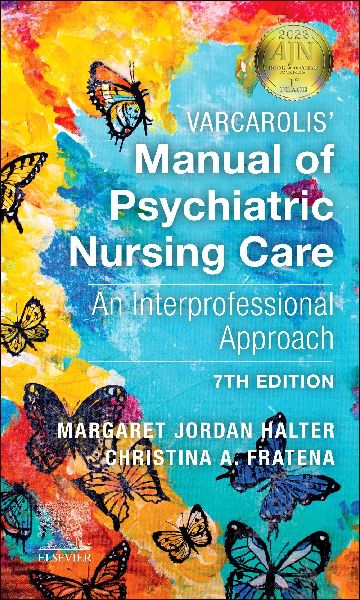 Varcarolis' Manual of Psychiatric Nursing Care