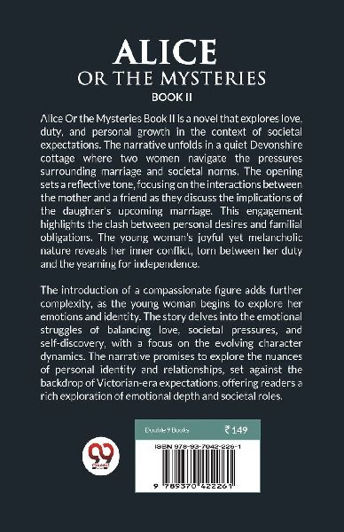 Alice Or the Mysteries Book II