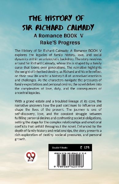 The History Of Sir Richard Calmady A Romance Book V Rake'S Progress
