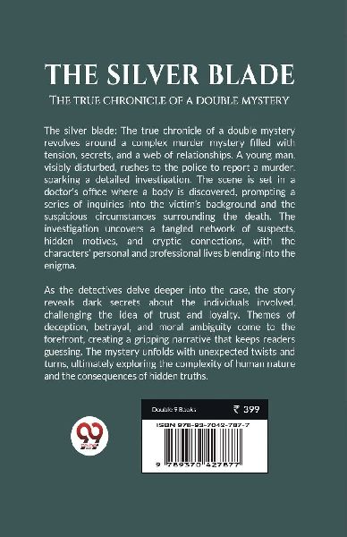 The silver blade The true chronicle of a double mystery