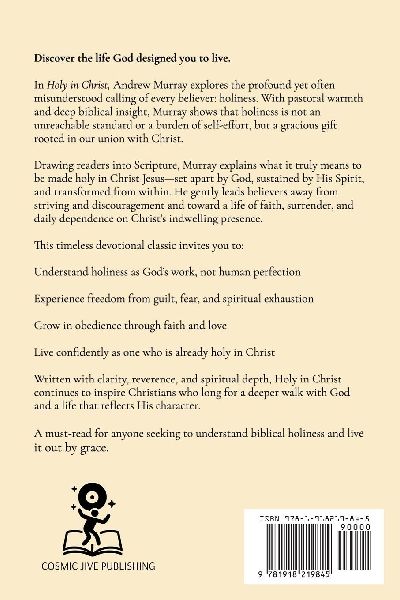 Holy in Christ - A Timeless Call to a Deeper Walk With God