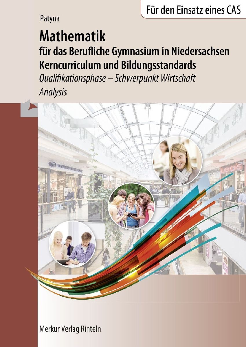 Mathematik für das Berufliche Gymnasium in Niedersachsen. Sch...