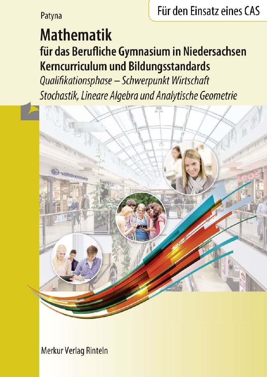 Mathematik für das Berufliche Gymnasium in Niedersachsen. Sch...
