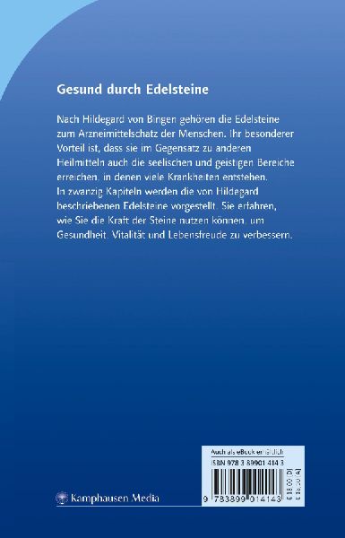 Die Edelstein-Heilkunde der Hildegard von Bingen