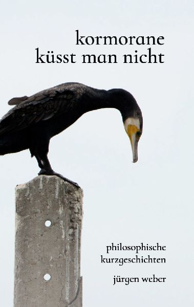 Kormorane küsst man nicht