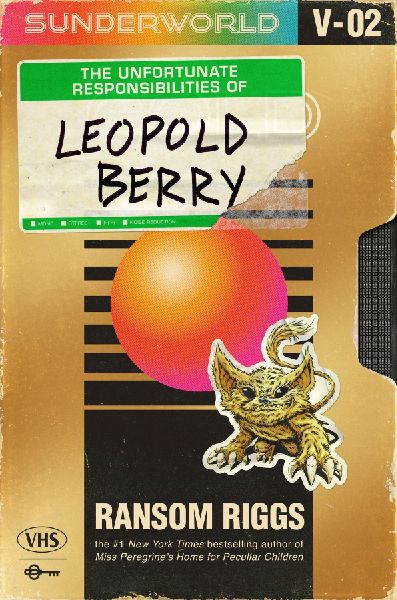 Sunderworld, Vol 2: The Unfortunate Responsibilities of Leopol...