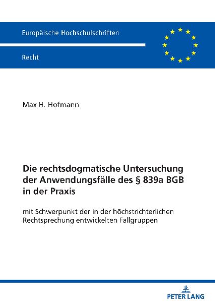 Die rechtsdogmatische Untersuchung der Anwendungsfälle des §...