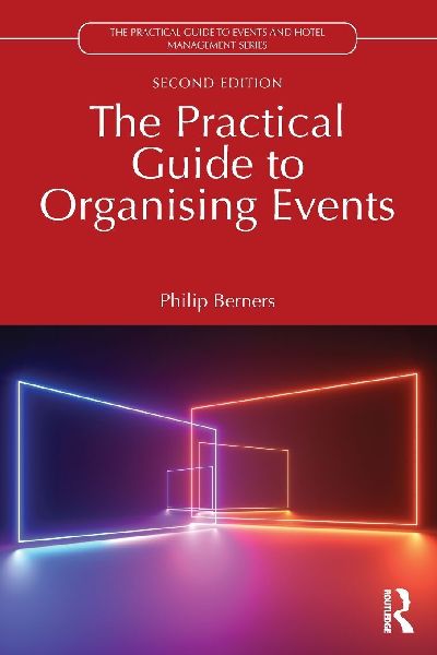 The Practical Guide to Organising Events