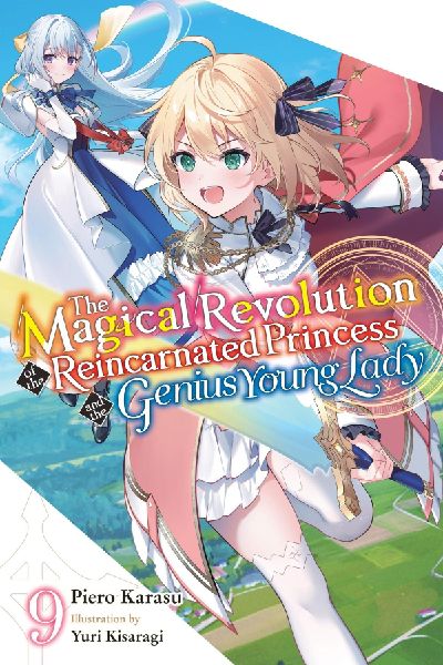 The Magical Revolution of the Reincarnated Princess and the Ge...