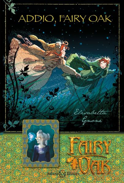 Addio, Fairy Oak. Fairy Oak. Vol. 7