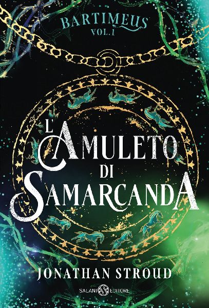 L'amuleto di Samarcanda. Bartimeus. Vol. 1