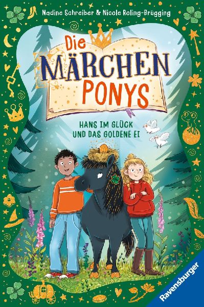 Die Märchenponys, Band 2 - Hans im Glück und das goldene Ei