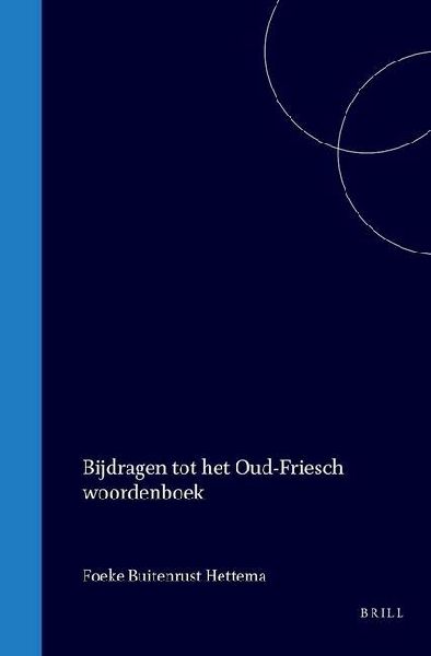 Bijdragen Tot Het Oud-Friesch Woordenboek