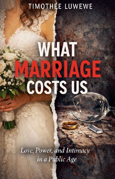 What Marriage Costs Us