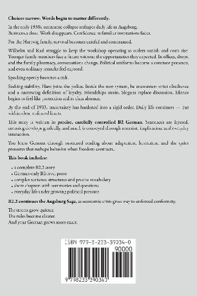 Learn German with the Augsburg Saga - B2.2 Interlinear German-English Reader
