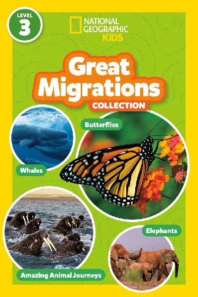 Great Migrations Collection (National Geographic Kids Readers,...