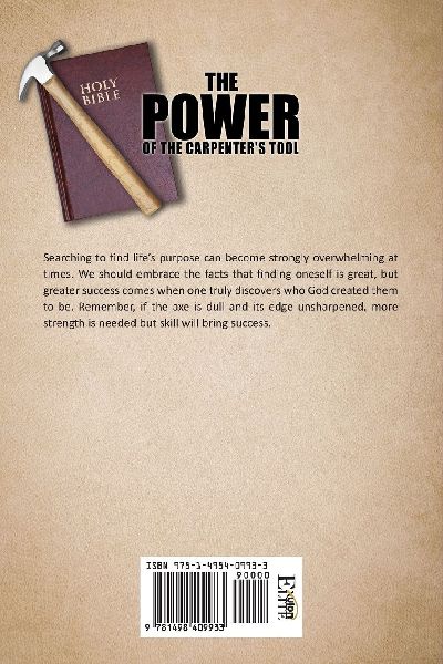The Power of the Carpenter's Tool