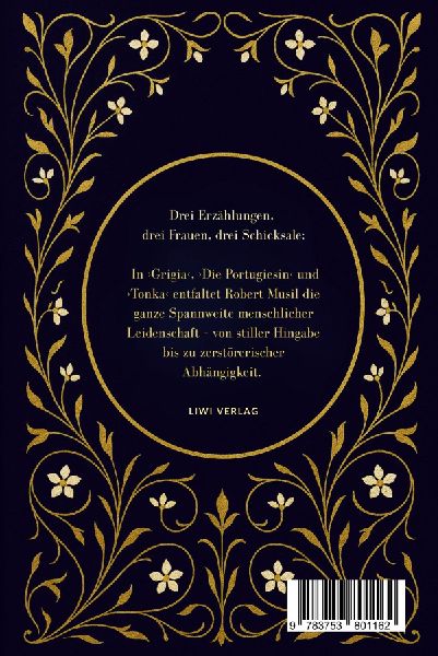 Robert Musil: Drei Frauen. Vollständige Neuausgabe