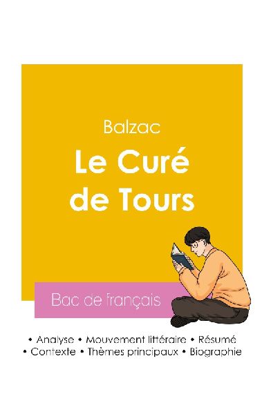 Réussir son Bac de français 2026 : Analyse du roman Le Curé...