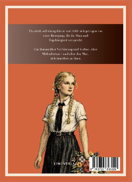Maria Leitner: Elisabeth, ein Hitlermädchen. Vollständige Neuausgabe