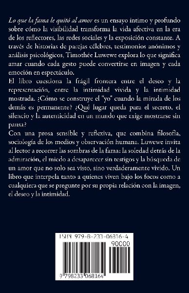 Lo que la fama le quitó al amor