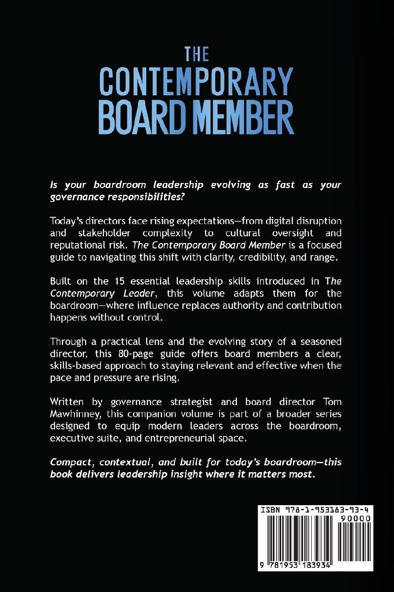 The Contemporary Board Member