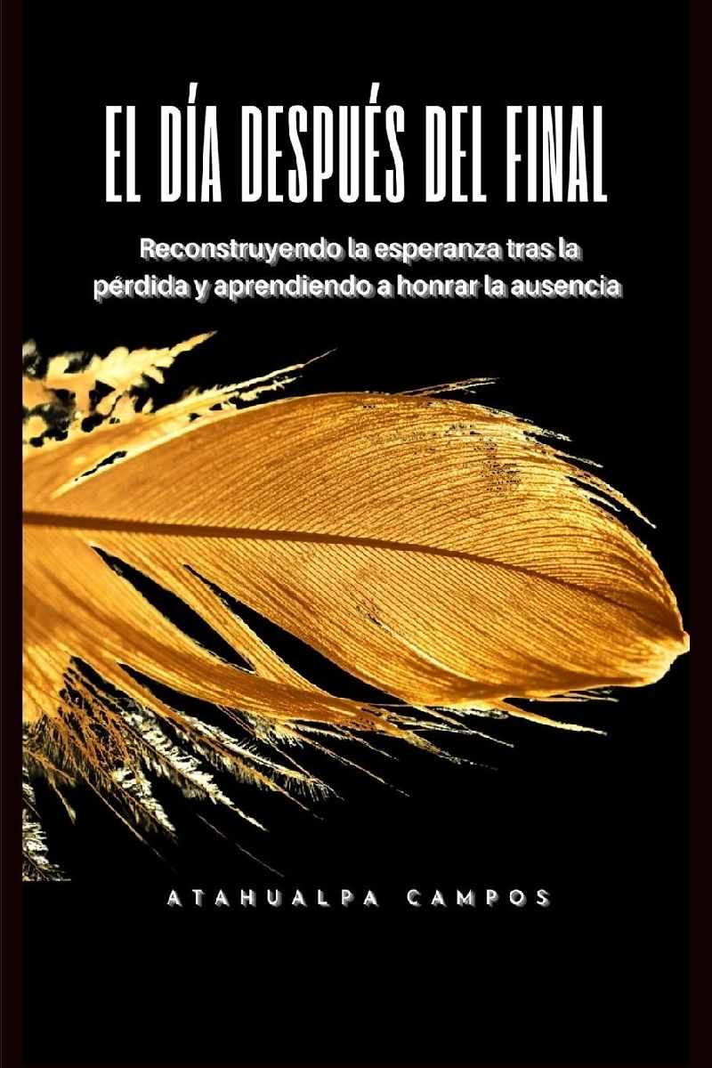 El Día Después del Final