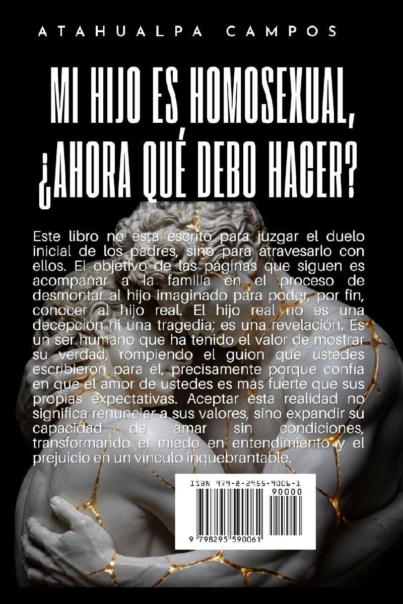 Mi Hijo Es Homosexual, ¿Ahora Qué Debo Hacer?