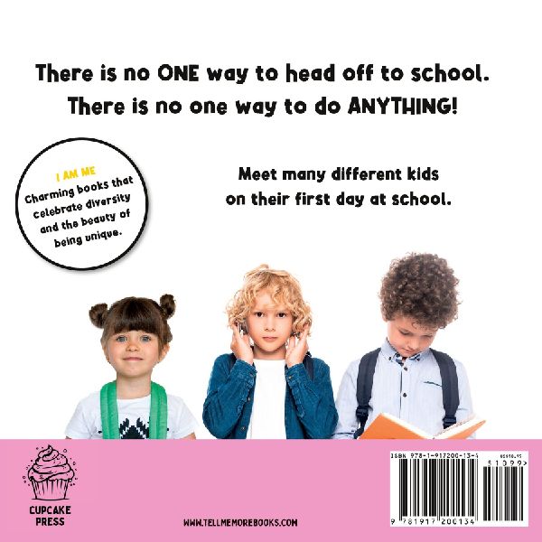 It's My First Day of School!