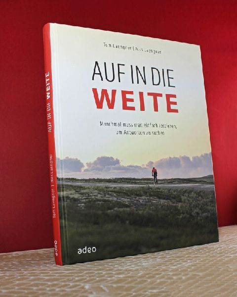 Auf in die Weite