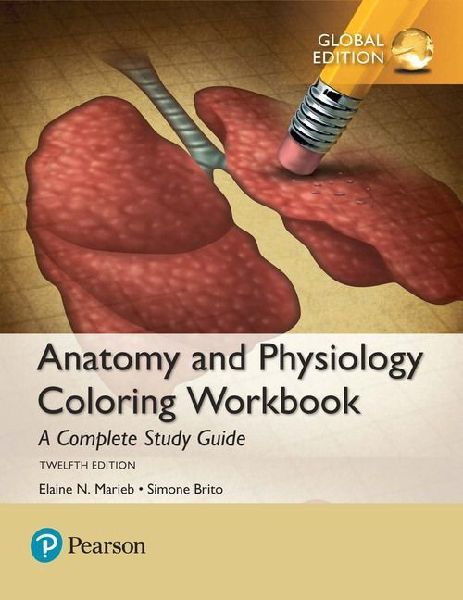 Anatomy and Physiology Coloring Workbook: A Complete Study Gui...