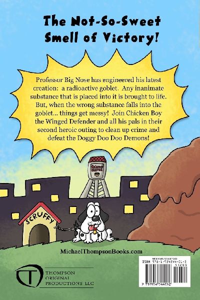Chicken Boy and the Destruction of the Doggy Doo Doo Demons