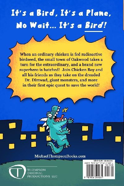 Chicken Boy and the Wrath of Dr. Dimwad