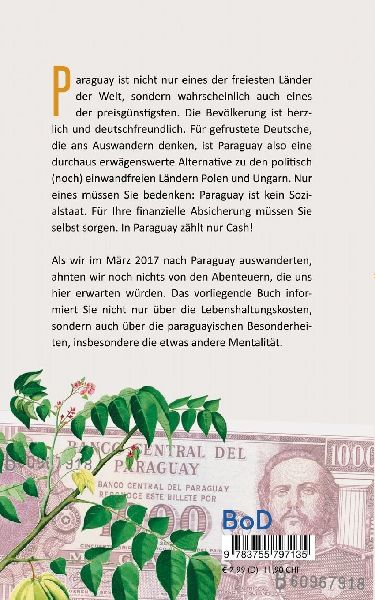 In Paraguay zählt nur Cash