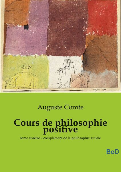 Cours de philosophie positive