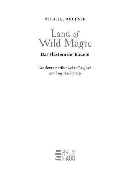 Land of Wild Magic - Das Flüstern der Bäume