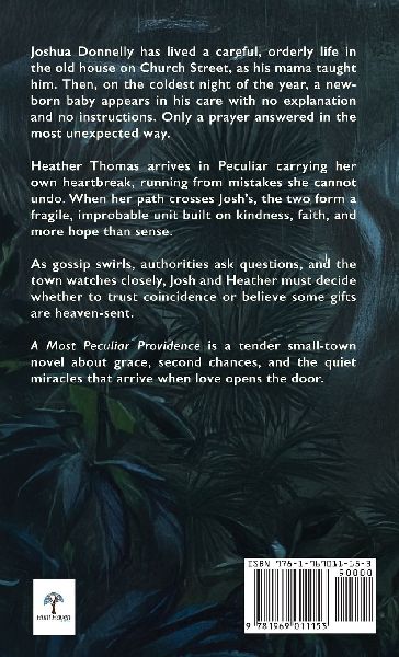A Most Peculiar Providence