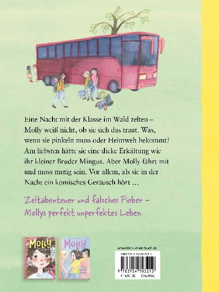 Molly mittendrin - Eine Nacht im Zelt