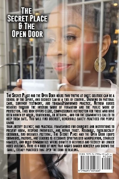 The Secret Place  and The Open Door